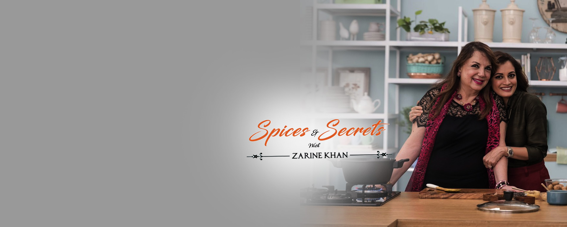 SPICES AND SECRETS WITH ZARINE KHAN
